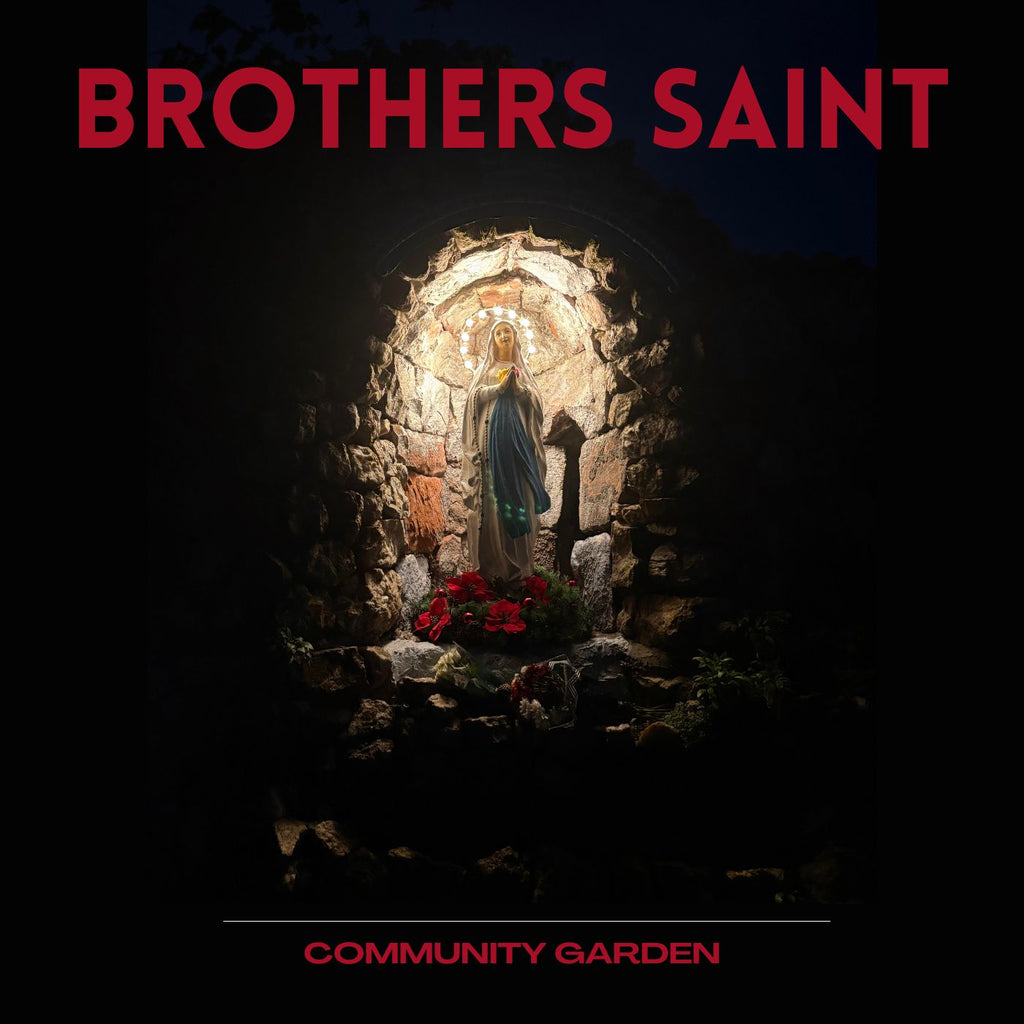 Brothers Saint - Community Garden (Vinyl)